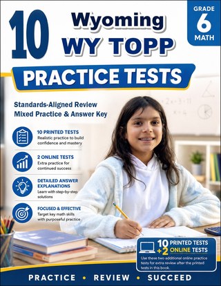 The Wyoming WY TOPP Grade 6 Math Practice Tests Bundle workbook image for standards-aligned Wyoming WY TOPP Grade 6 Math practice