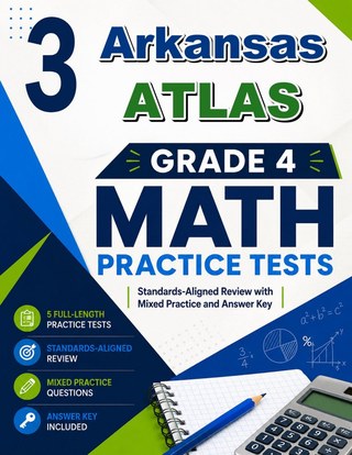3 Arkansas ATLAS Grade 4 Math Practice Tests