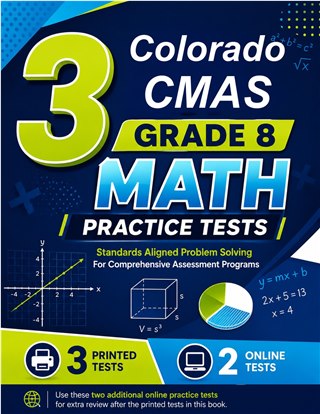 3 Colorado CMAS Grade 8 Math Practice Tests