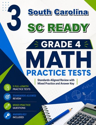 3 South Carolina SC READY Grade 4 Math Practice Tests