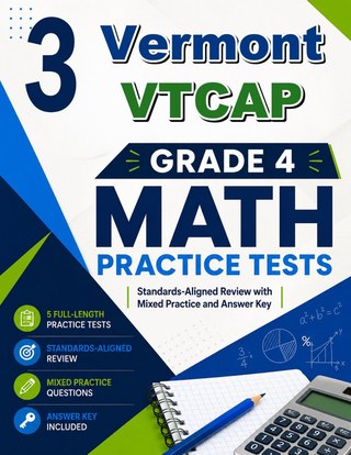 3 Vermont VTCAP Grade 4 Math Practice Tests