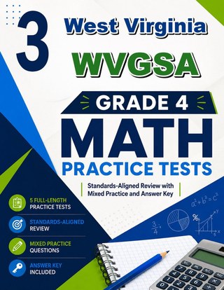 3 West Virginia WVGSA Grade 4 Math Practice Tests