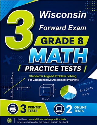 3 Wisconsin Forward Exam Grade 8 Math Practice Tests