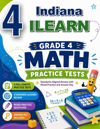 4 Indiana ILEARN Grade 4 Math Practice Tests