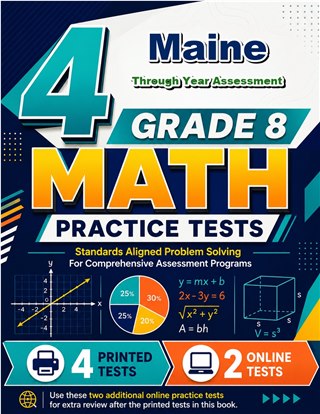 4 Maine Through Year Assessment Grade 8 Math Practice Tests