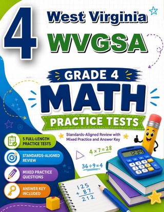 4 West Virginia WVGSA Grade 4 Math Practice Tests