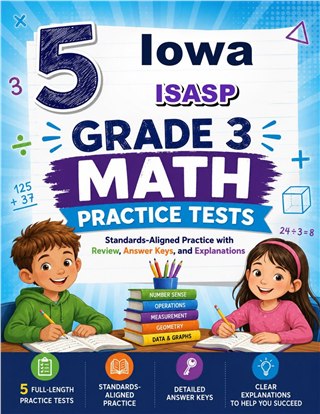 5 Iowa ISASP Grade 3 Math Practice Tests
