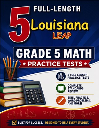 5 Louisiana LEAP Grade 5 Math Practice Tests