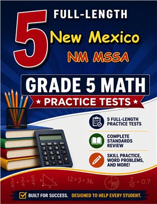 5 New Mexico NM MSSA Grade 5 Math Practice Tests
