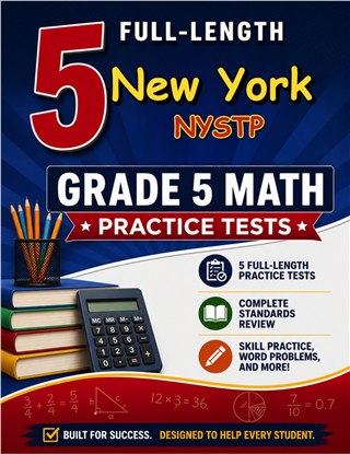 5 New York NYSTP Grade 5 Math Practice Tests