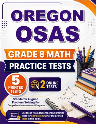 5 Oregon OSAS Grade 8 Math Practice Tests