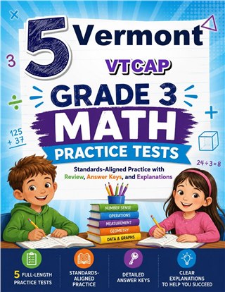 5 Vermont VTCAP Grade 3 Math Practice Tests