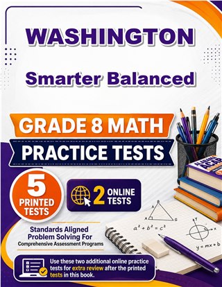 5 Washington Smarter Balanced Grade 8 Math Practice Tests