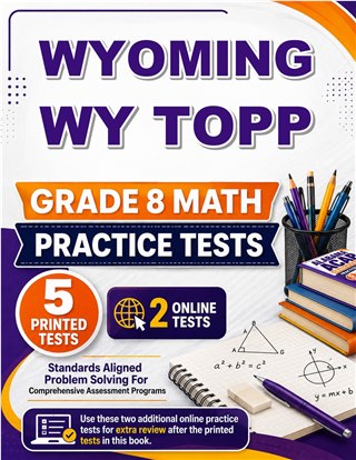 5 Wyoming WY TOPP Grade 8 Math Practice Tests
