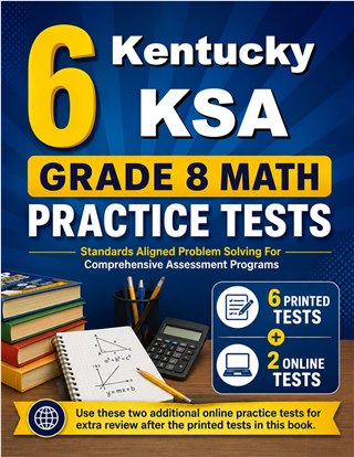 6 Kentucky KSA Grade 8 Math Practice Tests