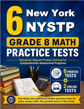 6 New York NYSTP Grade 8 Math Practice Tests