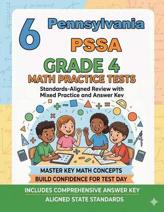6 Pennsylvania PSSA Grade 4 Math Practice Tests
