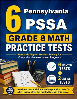 6 Pennsylvania PSSA Grade 8 Math Practice Tests