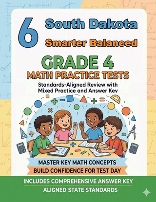 6 South Dakota Smarter Balanced Grade 4 Math Practice Tests