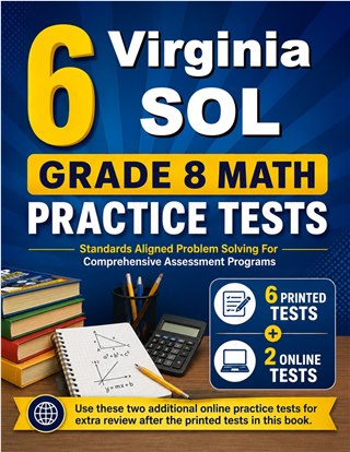 6 Virginia SOL Grade 8 Math Practice Tests