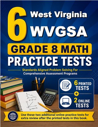 6 West Virginia WVGSA Grade 8 Math Practice Tests