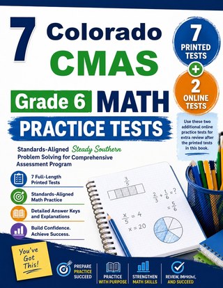 7 Colorado CMAS Grade 6 Math Practice Tests