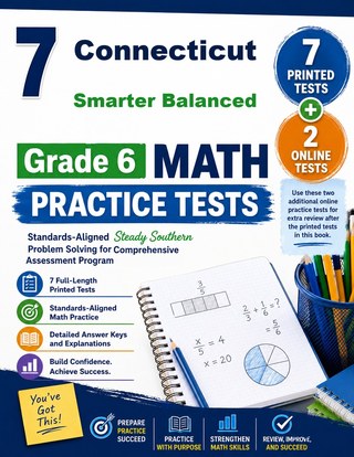 7 Connecticut Smarter Balanced Grade 6 Math Practice Tests