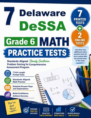 7 Delaware DeSSA Grade 6 Math Practice Tests