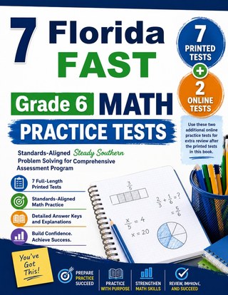 7 Florida FAST Grade 6 Math Practice Tests