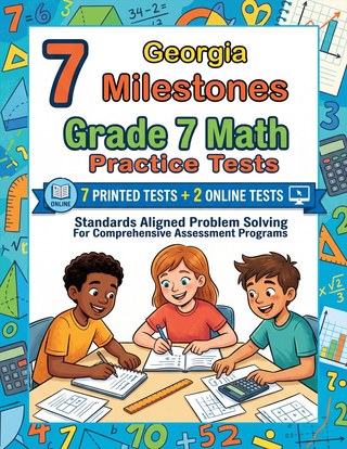 7 Georgia Milestones Grade 7 Math Practice Tests