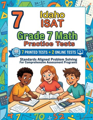 The Idaho ISAT Grade 7 Math Practice Tests Bundle workbook image for standards-aligned Idaho ISAT Grade 7 Math practice