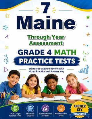 The Maine Through Year Assessment Grade 4 Math Practice Tests Bundle workbook image for standards-aligned Maine Through Year Assessment Grade 4 Math practice