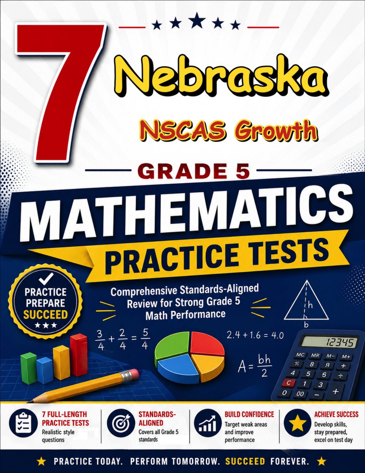 7 Nebraska NSCAS Growth Grade 5 Math Practice Tests