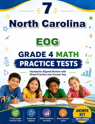 7 North Carolina EOG Grade 4 Math Practice Tests