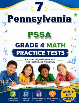7 Pennsylvania PSSA Grade 4 Math Practice Tests