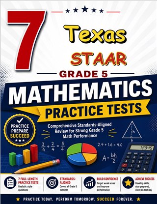 7 Texas STAAR Grade 5 Math Practice Tests