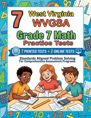7 West Virginia WVGSA Grade 7 Math Practice Tests
