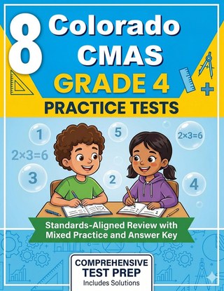 8 Colorado CMAS Grade 4 Math Practice Tests