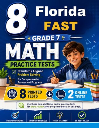 8 Florida FAST Grade 7 Math Practice Tests