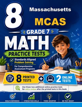 8 Massachusetts MCAS Grade 7 Math Practice Tests