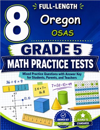 The Oregon OSAS Grade 5 Math Practice Tests Bundle workbook image for standards-aligned Oregon OSAS Grade 5 Math practice