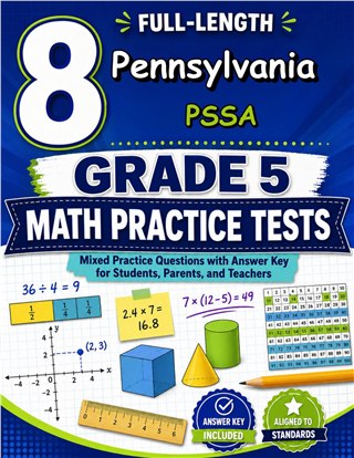 8 Pennsylvania PSSA Grade 5 Math Practice Tests