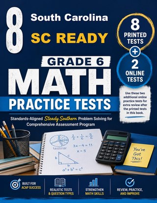 8 South Carolina SC READY Grade 6 Math Practice Tests