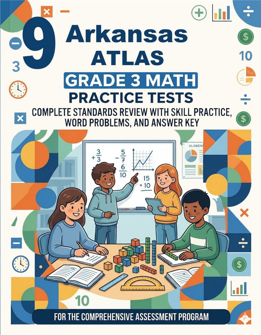 9 Arkansas ATLAS Grade 3 Math Practice Tests
