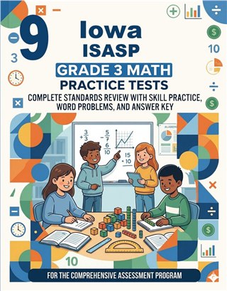 9 Iowa ISASP Grade 3 Math Practice Tests