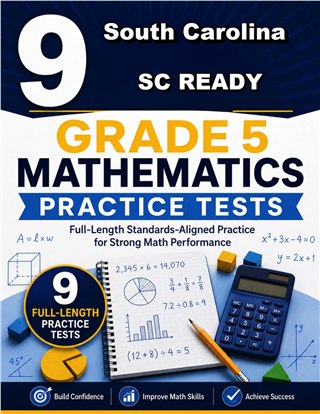 9 South Carolina SC READY Grade 5 Math Practice Tests
