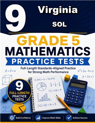 9 Virginia SOL Grade 5 Math Practice Tests
