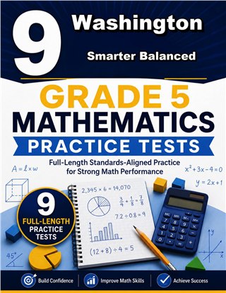 9 Washington Smarter Balanced Grade 5 Math Practice Tests