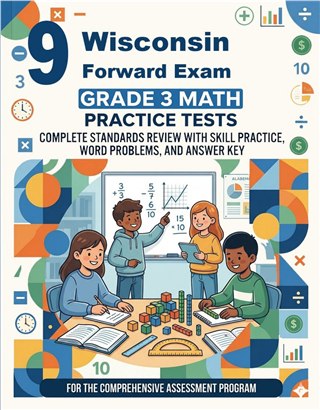 9 Wisconsin Forward Exam Grade 3 Math Practice Tests