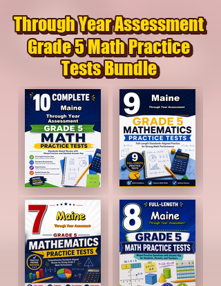 Maine Through Year Assessment Grade 5 Math Practice Tests Bundle cover